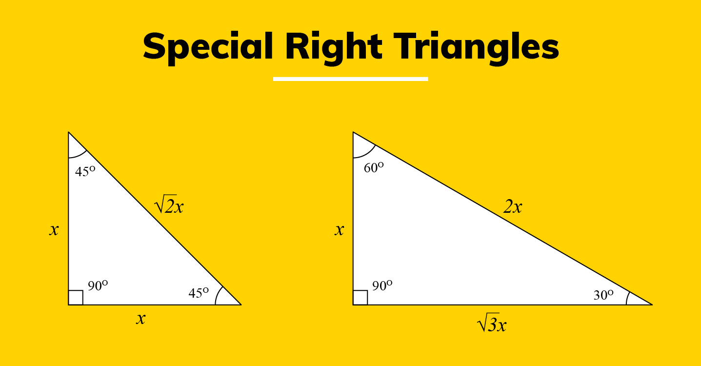 Collegify | Special Triangles: 30-60-90 and 45-45-90